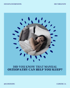 DID YOU KNOW THAT MANUAL OSTEOPATHY CAN HELP YOU SLEEP?