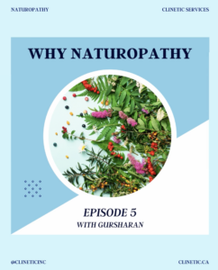 Why Naturopathy? (Part 5)
