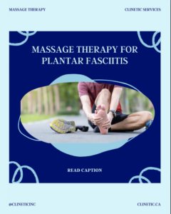 Massage Therapy for Plantar fasciitis